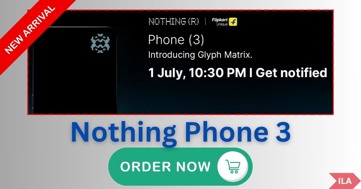 Nothing Phone 3 Available Date