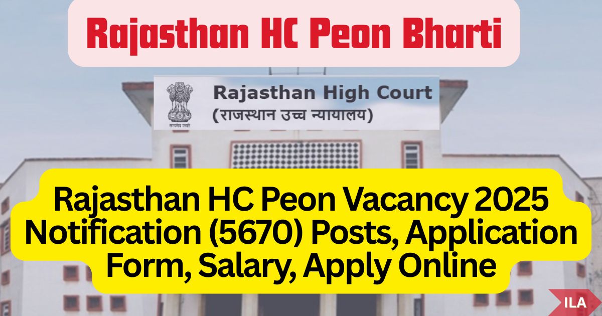 Rajasthan HC Peon Vacancy 2025 Notification (5670) Posts, Application Form