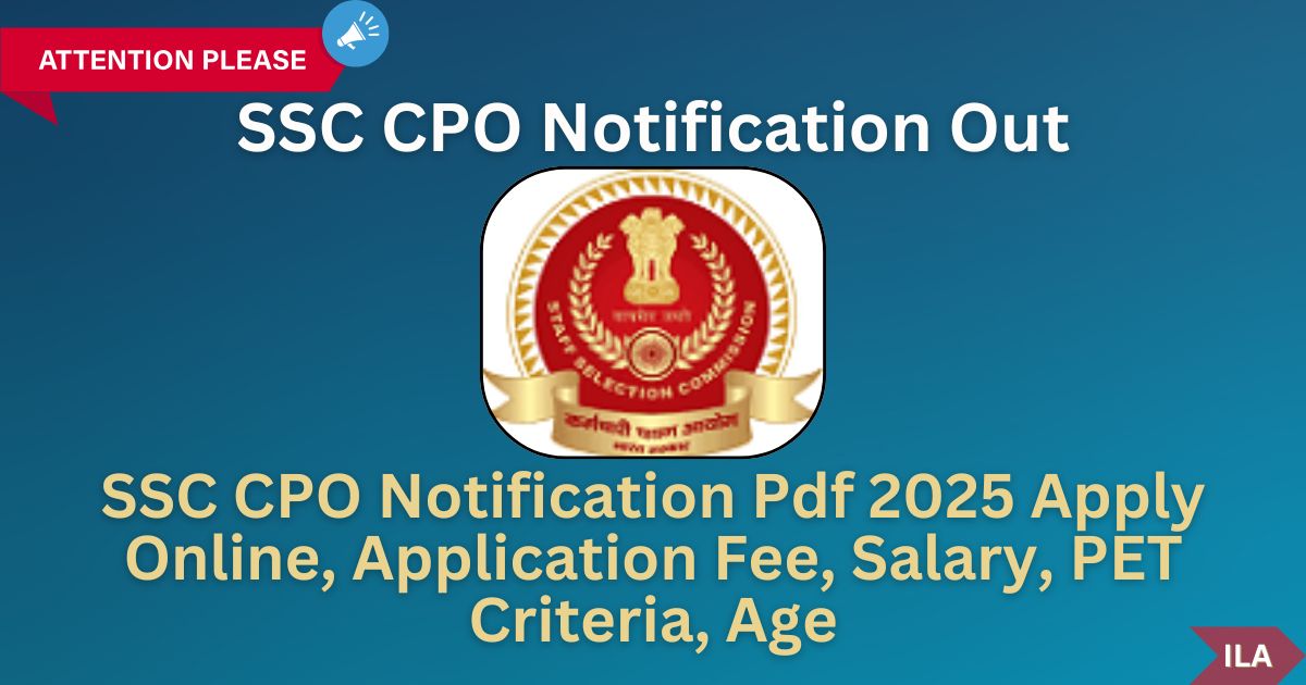 SSC CPO Notification Pdf 2025 Apply Online