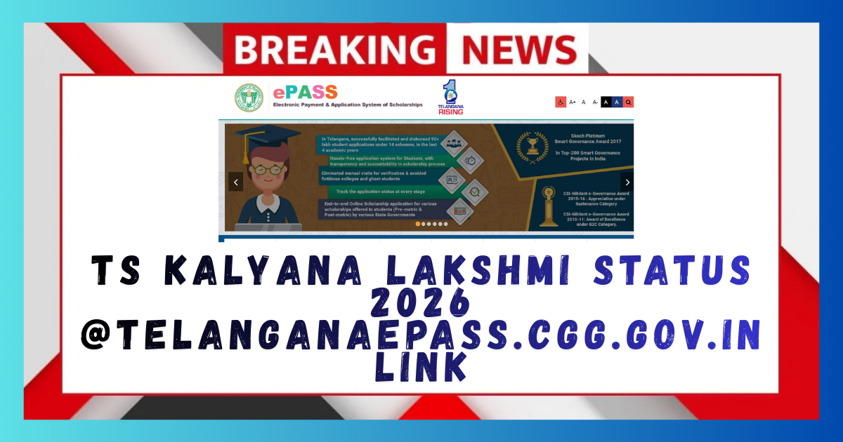 TS Kalyana lakshmi Status 2026 @telanganaepass.cgg.gov.in