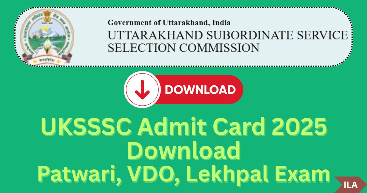 UKSSSC Admit Card Download Patwari, VDO Exam