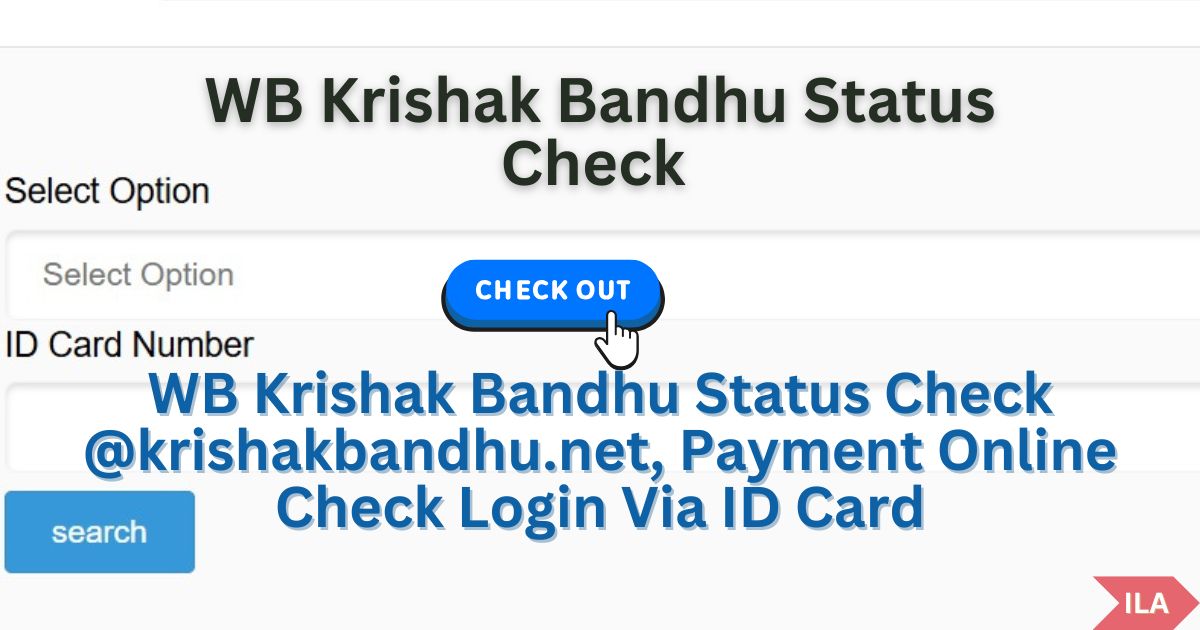 WB Krishak Bandhu Status Check, krishakbandhu.net